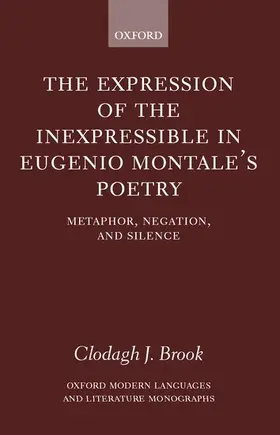 Brook |  The Expression of the Inexpressible in Eugenio Montale's Poetry | Buch |  Sack Fachmedien