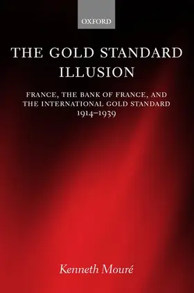 Mouré |  The Gold Standard Illusion | Buch |  Sack Fachmedien