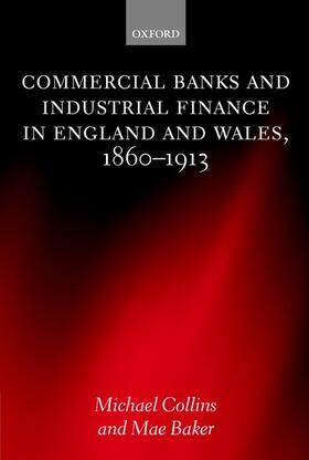 Collins / Baker | COMMERCIAL BANKS & INDUSTRIAL | Buch | 978-0-19-924986-2 | sack.de