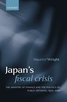 Wright |  JAPAN'S FISCAL CRISIS C | Buch |  Sack Fachmedien