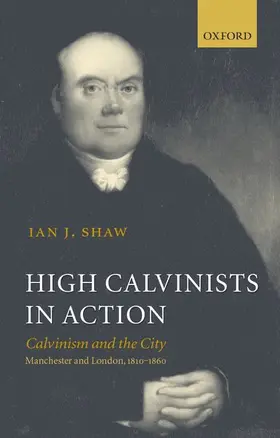 Shaw |  High Calvinists in Action | Buch |  Sack Fachmedien