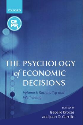 Brocas / Carrillo | The Psychology of Economic Decisions | Buch | 978-0-19-925108-7 | sack.de