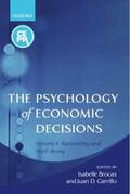 Brocas / Carrillo |  The Psychology of Economic Decisions | Buch |  Sack Fachmedien