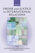 Foot / Gaddis / Hurrell |  Order and Justice in International Relations | Buch |  Sack Fachmedien