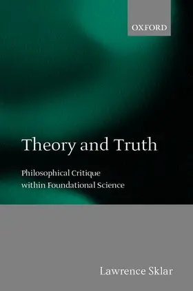 Sklar |  Theory and Truth | Buch |  Sack Fachmedien