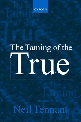 Tennant |  The Taming of the True | Buch |  Sack Fachmedien