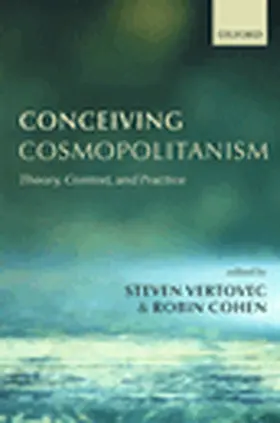 Vertovec / Cohen |  Conceiving Cosmopolitanism | Buch |  Sack Fachmedien