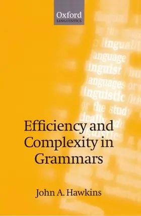 Hawkins |  Efficiency and Complexity in Grammars | Buch |  Sack Fachmedien