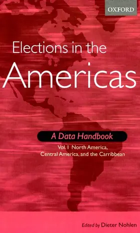 Nohlen | Elections in the Americas | Buch | 978-0-19-925358-6 | www.sack.de