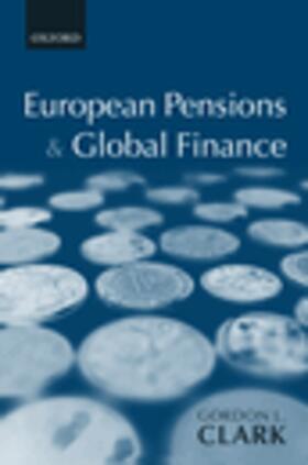 Clark | European Pensions & Global Finance | Buch | 978-0-19-925363-0 | sack.de