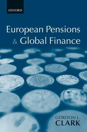Clark |  European Pensions & Global Finance | Buch |  Sack Fachmedien