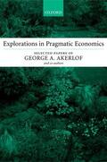 Akerlof |  Explorations in Pragmatic Economics | Buch |  Sack Fachmedien