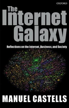 Castells | The Internet Galaxy | Buch | 978-0-19-925577-1 | sack.de