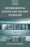 Scholsberg / Schlosberg |  Environmental Justice and the New Pluralism | Buch |  Sack Fachmedien