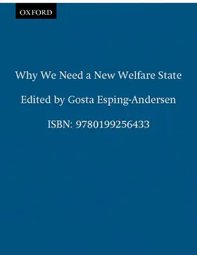 Esping-Andersen / Gallie |  Why We Need a New Welfare State (Paperback) | Buch |  Sack Fachmedien