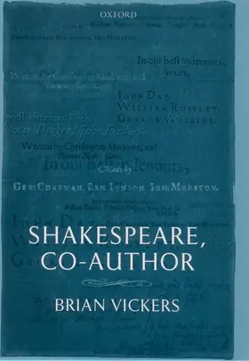 Vickers |  Shakespeare, Co-Author | Buch |  Sack Fachmedien