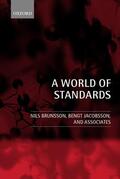 Brunsson / Jacobsson |  A World of Standards | Buch |  Sack Fachmedien
