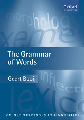 Booij |  The Grammar of Words | Buch |  Sack Fachmedien