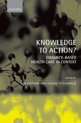 Dopson / Fitzgerald / Gabbay |  Knowledge to Action? | Buch |  Sack Fachmedien