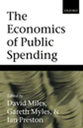 Miles / Preston |  The Economics of Public Spending | Buch |  Sack Fachmedien