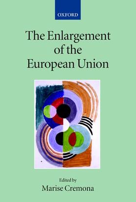 Cremona |  The Enlargement of the European Union | Buch |  Sack Fachmedien