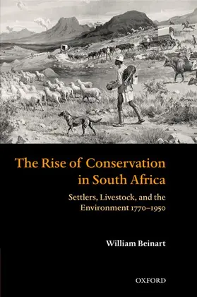 Beinart |  The Rise of Conservation in South Africa | Buch |  Sack Fachmedien