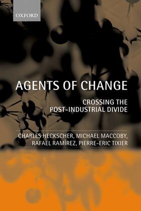 Heckscher / Ramirez / Maccoby | Agents of Change | Buch | 978-0-19-926175-8 | sack.de