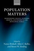 Birdsall / Kelley / Sinding |  Population Matters | Buch |  Sack Fachmedien