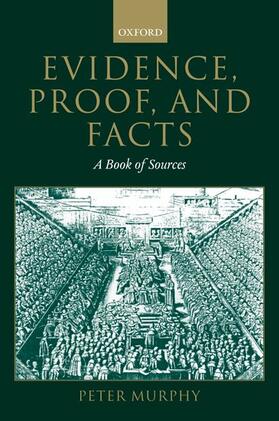 Murphy |  Evidence, Proof, and Facts | Buch |  Sack Fachmedien
