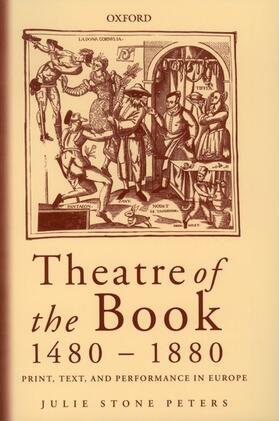 Peters | Theatre of the Book 1480-1880 | Buch | 978-0-19-926216-8 | sack.de