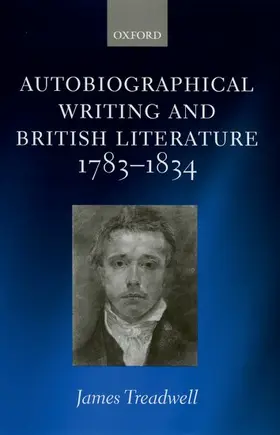 Treadwell |  Autobiographical Writing and British Literature, 1783-1834 | Buch |  Sack Fachmedien