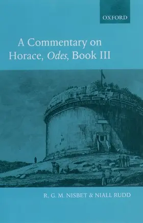 Nisbet / Rudd |  A Commentary on Horace | Buch |  Sack Fachmedien