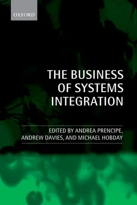 Prencipe / Hobday / Davies |  The Business of Systems Integration | Buch |  Sack Fachmedien