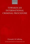 Safferling |  Towards an International Criminal Procedure | Buch |  Sack Fachmedien