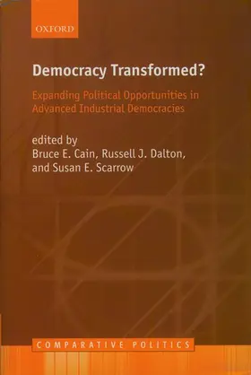 Cain / Dalton / Scarrow | Democracy Transformed? | Buch | 978-0-19-926499-5 | www.sack.de