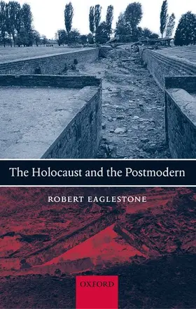 Eaglestone |  The Holocaust and the Postmodern | Buch |  Sack Fachmedien