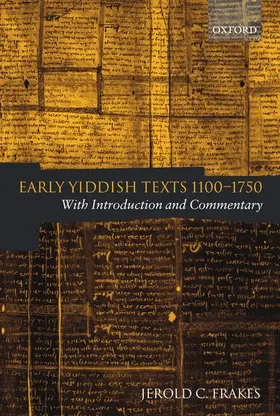 Frakes |  Early Yiddish Texts 1100-1750 | Buch |  Sack Fachmedien