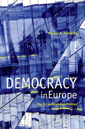 Schmidt | Democracy in Europe | Buch | 978-0-19-926698-2 | sack.de