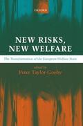 Taylor-Gooby |  New Risks, New Welfare | Buch |  Sack Fachmedien