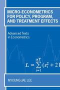 Lee |  Micro-Econometrics for Policy, Program, and Treatment Effects | Buch |  Sack Fachmedien