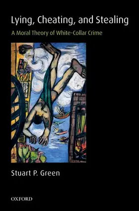 Green |  Lying, Cheating, and Stealing | Buch |  Sack Fachmedien