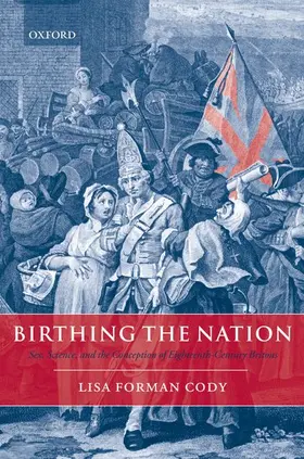 Cody |  Birthing the Nation | Buch |  Sack Fachmedien