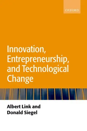 Link / Siegel |  Innovation, Entrepreneurship, and Technological Change | Buch |  Sack Fachmedien