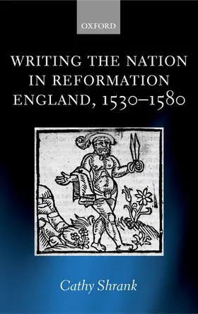 Shrank |  Writing the Nation in Reformation England, 1530-1580 | Buch |  Sack Fachmedien