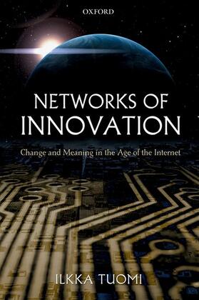 Tuomi | Networks of Innovation | Buch | 978-0-19-926905-1 | sack.de