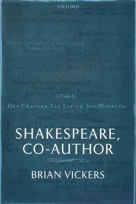 Vickers |  Shakespeare, Co-Author | Buch |  Sack Fachmedien