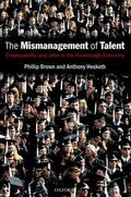 Brown / Hesketh |  The Mismanagement of Talent | Buch |  Sack Fachmedien