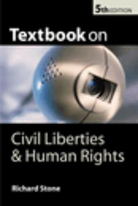 Stone | Textbook on Civil Liberties and Human Rights | Buch | 978-0-19-926996-9 | sack.de