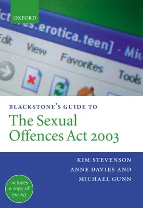 Stevenson / Davies / Gunn |  Blackstone's Guide to the Sexual Offences Act 2003 | Buch |  Sack Fachmedien