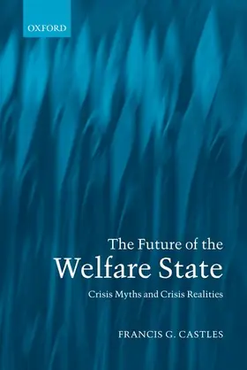 Castles |  The Future of the Welfare State | Buch |  Sack Fachmedien